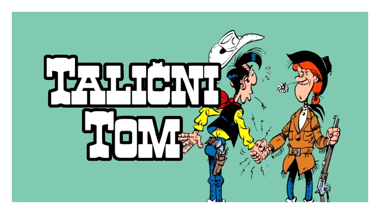 Talični Tom - Kalamiti Džejn