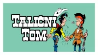 Talični Tom - Kalamiti Džejn
